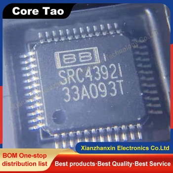 1GB/DAUDZ SRC4392IPFBR SRC4392I TQFP48 Audio paraugu ņemšanas biežumu konversijas chip akciju