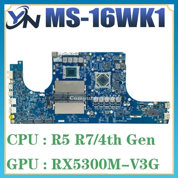 MS-16WK1 Portatīvo datoru Mātesplati MSI MS-16WK BRAVO 15 A4DDR R5-4600H R7-4800H RX5300M-3G RX5500-4G Mainboard 100% Testa OK