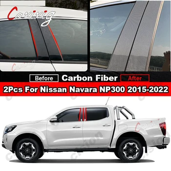 Par Nissan Navara NP300 2015-2022 4x Sānu Automašīnu Durvju Logu Pīlārs Amati Aptver Apdares Spoguļa Efektu Glancēts Melns PC Materiāla Uzlīmes